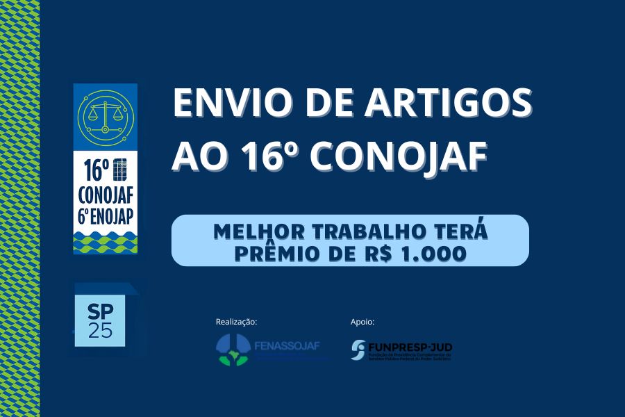 ENVIO DE ARTIGOS AO 16º CONOJAF: MELHOR TRABALHO TERÁ PRÊMIO DE R$ 1.000