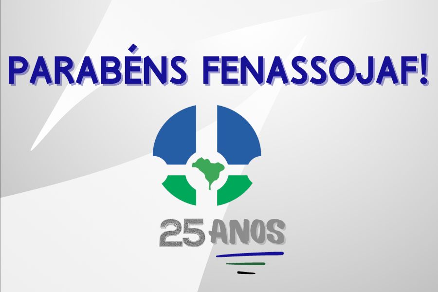 FENASSOJAF COMPLETA 25 ANOS DE ATUAÇÃO E REPRESENTATIVIDADE DOS OFICIAIS DE JUSTIÇA FEDERAIS NO BRASIL