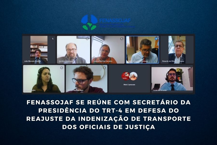 FENASSOJAF SE REÚNE COM SECRETÁRIO DA PRESIDÊNCIA DO TRT-4 EM DEFESA DO  REAJUSTE DA INDENIZAÇÃO DE TRANSPORTE DOS OFICIAIS DE JUSTIÇA