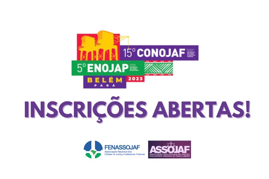 INSCRIÇÕES SEGUEM ABERTAS PARA O 15º CONOJAF E 5º ENOJAP EM BELÉM: PARTICIPE!