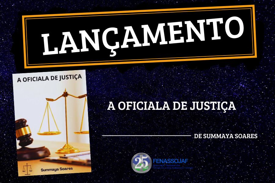 LIVRO “A OFICIALA DE JUSTIÇA” CONTA A EXPERIÊNCIA DO DIA A DIA DA MULHER NA EXECUÇÃO DE MANDADOS