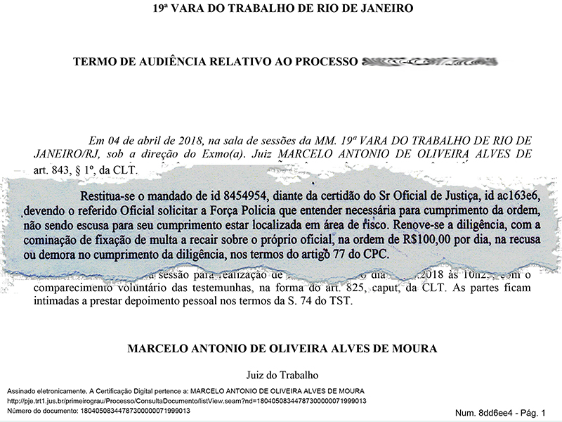 ABUSO DE PODER PRATICADO POR JUIZ COLOCA VIDA DE OFICIAL DE JUSTIÇA EM RISCO NO RIO DE JANEIRO