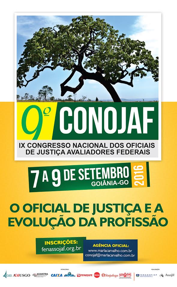 OFICIAIS DE JUSTIÇA SE REÚNEM EM GOIÂNIA A PARTIR DESTA QUARTA-FEIRA PARA O 9º CONOJAF