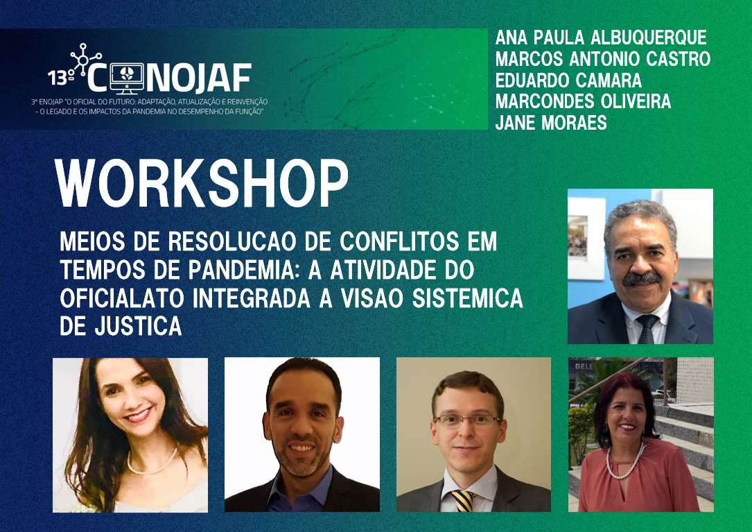 WORKSHOP NO DIA 1º DE SETEMBRO ABORDARÁ O OFICIAL DE JUSTIÇA COMO TRANSFORMADOR SOCIAL E PACIFICADOR