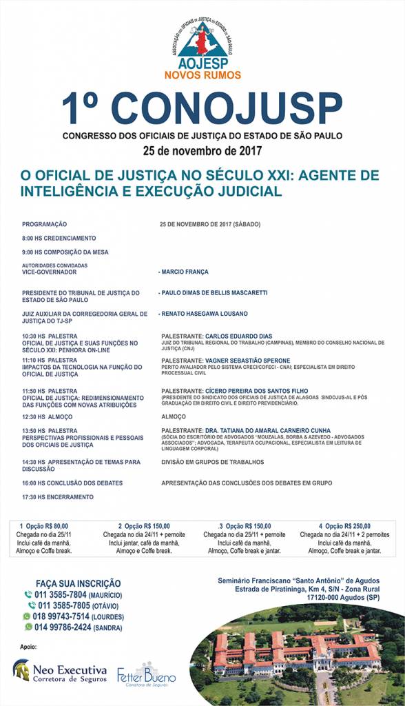 OFICIAIS DE JUSTIÇA DO ESTADO DE SÃO PAULO REALIZAM NESTE SÁBADO O 1º CONOJUSP