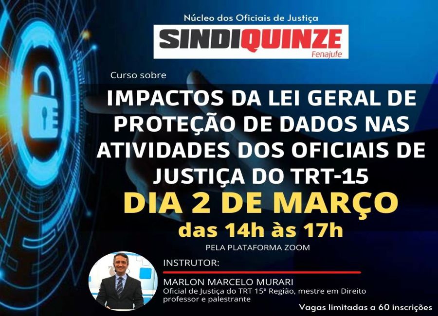 OFICIAIS DE JUSTIÇA DA JT EM SÃO PAULO TERÃO CURSO SOBRE A LGPD NA PRÓXIMA TERÇA-FEIRA