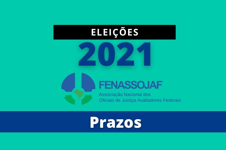 COMISSÃO ELEITORAL DIVULGA CALENDÁRIO COM PRAZOS PARA O PROCESSO DE ESCOLHA DA NOVA DIRETORIA DA FENASSOJAF