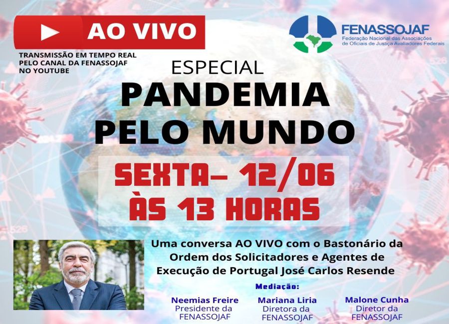 PANDEMIA PELO MUNDO: ENTREVISTA DESTA SEXTA-FEIRA ACONTECE AO VIVO COM BASTONÁRIO DE PORTUGAL