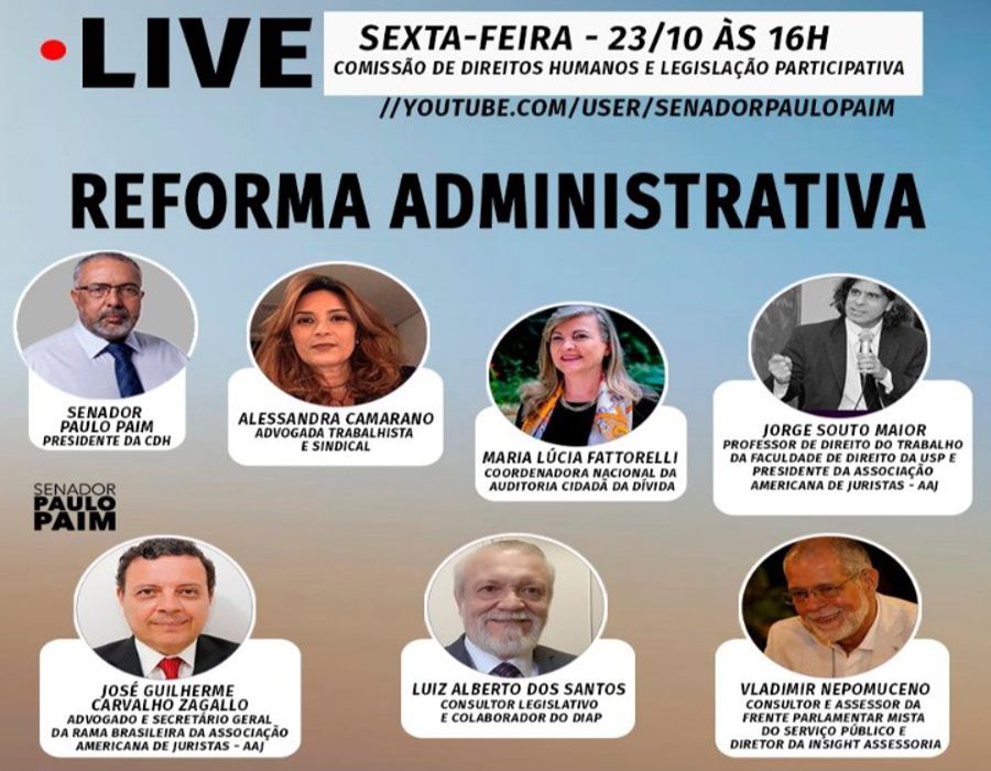 LIVE NESTA SEXTA-FEIRA DEBATE A REFORMA ADMINISTRATIVA