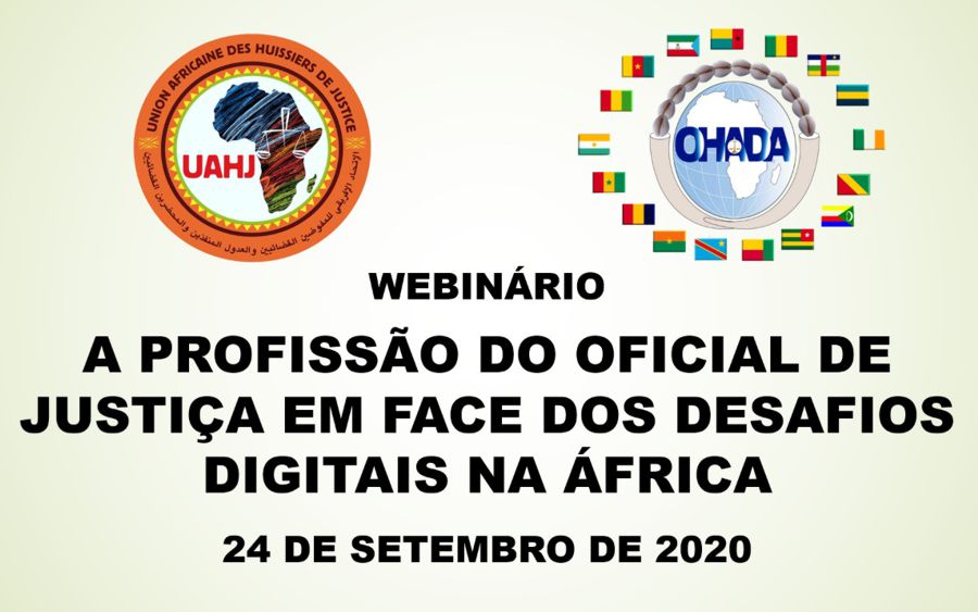 UNIÃO AFRICANA PROMOVE WEBINÁRIO SOBRE A PROFISSÃO DO OFICIAL DE JUSTIÇA EM FACE DOS DESAFIOS DIGITAIS