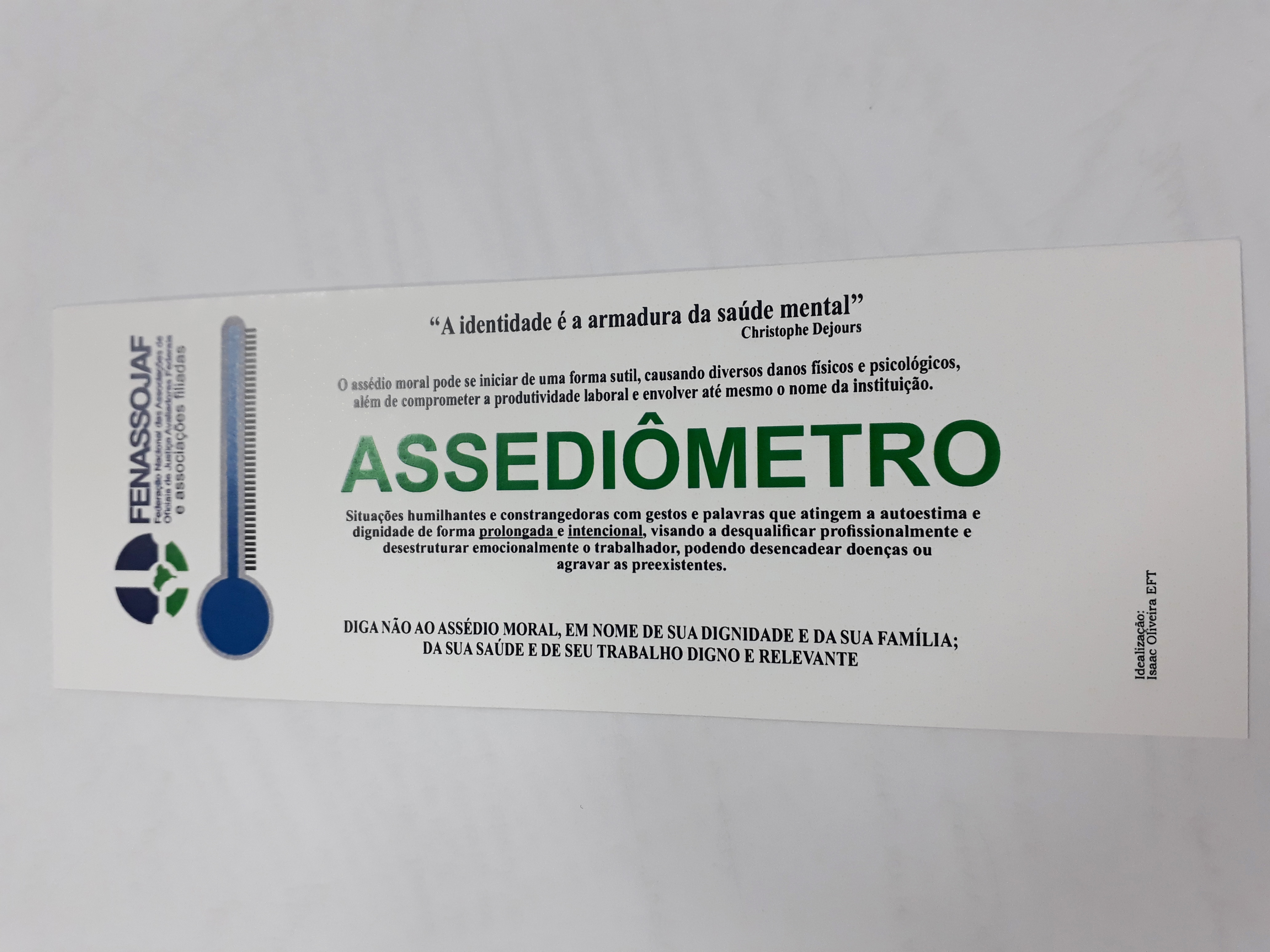 FENASSOJAF DISTRIBUIRÁ ASSEDIÔMETRO PARA OFICIAIS E SERVIDORES DO JUDICIÁRIO