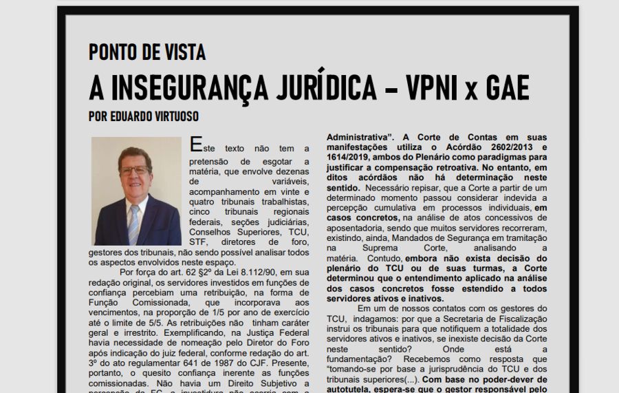 INSEGURANÇA JURÍDICA QUE ENVOLVE O RECEBIMENTO ACUMULADO DA VPNI E GAE É ANALISADA POR DIRETOR DA FENASSOJAF EM BOLETIM DA ASSOJAF/PA-AP 