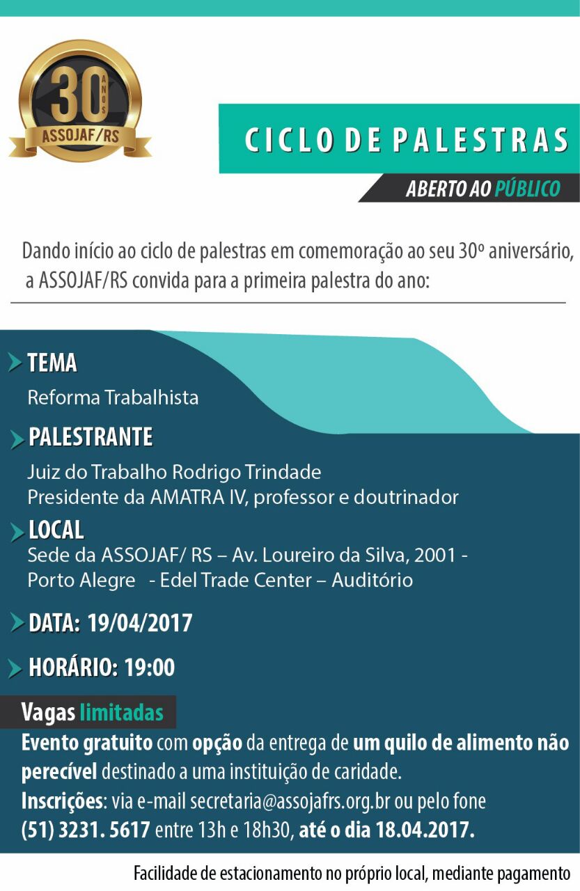 ASSOJAF/RS PROMOVE CICLO DE PALESTRAS EM COMEMORAÇÃO AOS 30 ANOS DA ENTIDADE