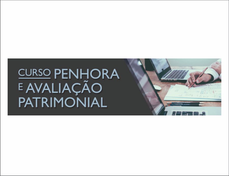 OFICIAIS DE JUSTIÇA DO TRT-15 PARTICIPAM DE CURSO SOBRE PENHORA E AVALIAÇÃO PATRIMONIAL