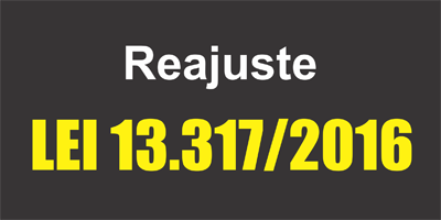 REAJUSTE SALARIAL É PUBLICADO COMO LEI 13.317/2016