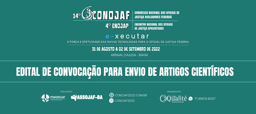 FENASSOJAF E ASSOJAF/BA DIVULGAM EDITAL PARA ENVIO DE ARTIGOS CIENTÍFICOS AO 14º CONOJAF