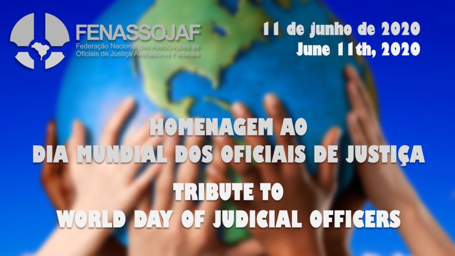 VÍDEO PRODUZIDO PELA FENASSOJAF PRESTA HOMENAGEM AOS OFICIAIS DE JUSTIÇA EM TODO O MUNDO