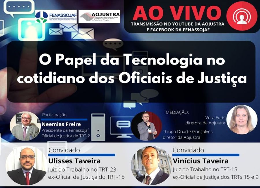 AO VIVO: O PAPEL DA TECNOLOGIA NO COTIDIANO DOS OFICIAIS DE JUSTIÇA