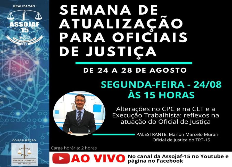 ASSOJAF-15 REALIZA SEMANA DE ATUALIZAÇÃO PARA OFICIAIS DE JUSTIÇA COM TRANSMISSÃO AO VIVO A PARTIR DESTA SEGUNDA