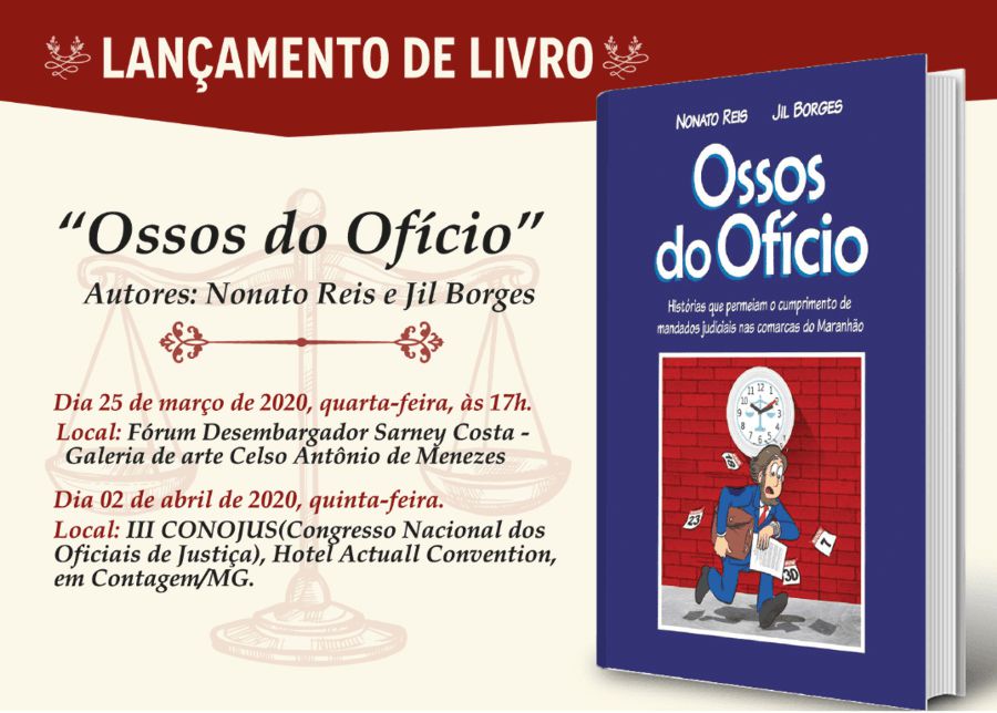 OFICIAIS DE JUSTIÇA LANÇAM LIVRO SOBRE EXPERIÊNCIAS NO CUMPRIMENTO DOS MANDADOS