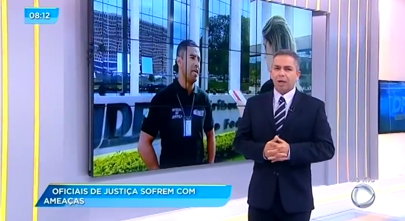 REPORTAGEM DA TV RECORD ABORDA OS RISCOS SOFRIDOS PELOS OFICIAIS DE JUSTIÇA E A GREVE NO TJDFT