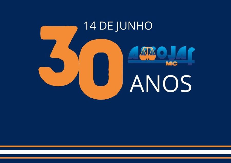 ASSOJAF/MG COMPLETA 30 ANOS DE CRIAÇÃO