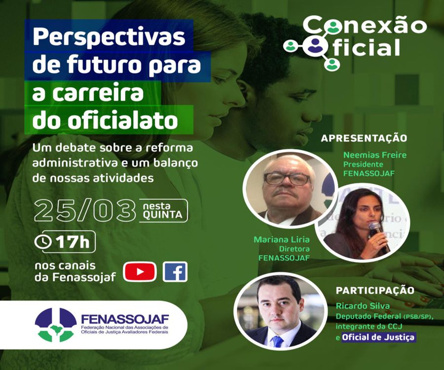 FENASSOJAF DEBATE AS PERSPECTIVAS DE FUTURO PARA A CARREIRA EM EVENTO COMEMORATIVO AO DIA DO OFICIAL DE JUSTIÇA