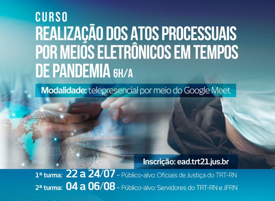 OFICIAIS DO TRT-RN TERÃO CURSO SOBRE ATOS PROCESSUAIS POR MEIOS ELETRÔNICOS EM TEMPOS DE PANDEMIA