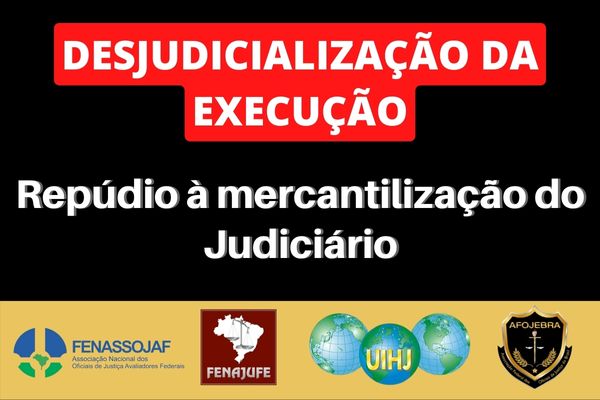 REPÚDIO À MERCANTILIZAÇÃO DO JUDICIÁRIO