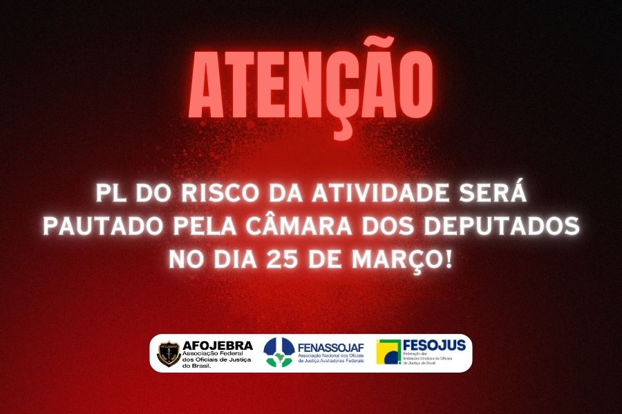 URGENTE: PL DO RISCO SERÁ PAUTADO PELO PLENÁRIO DA CÂMARA NO DIA 25 DE MARÇO